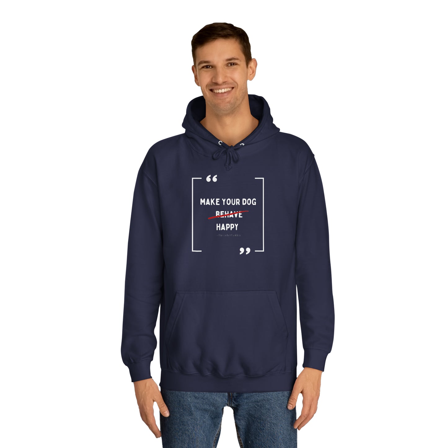 Make Your Dog Happy Hoodie