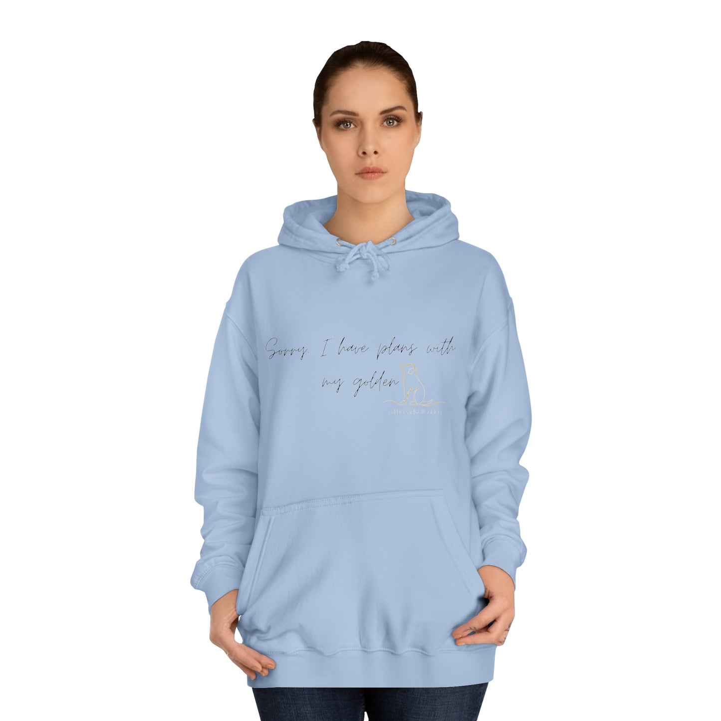 I Have Plans Hoodie