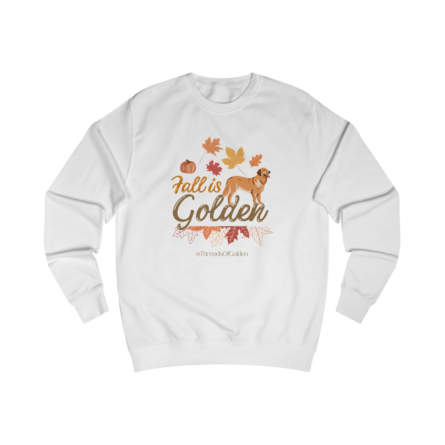 Fall Is Golden Unisex Sweatshirt