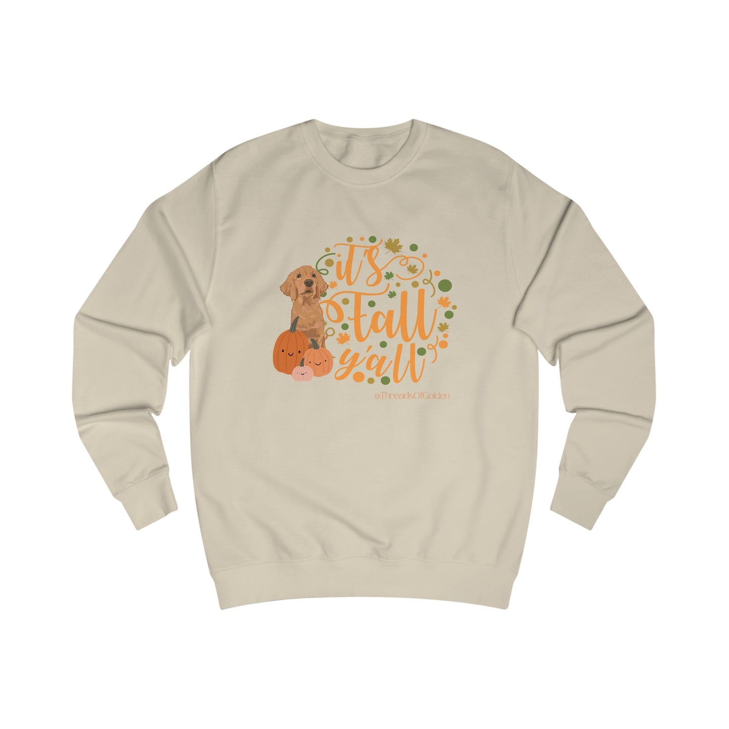 It's Fall Y'all Unisex Sweatshirt