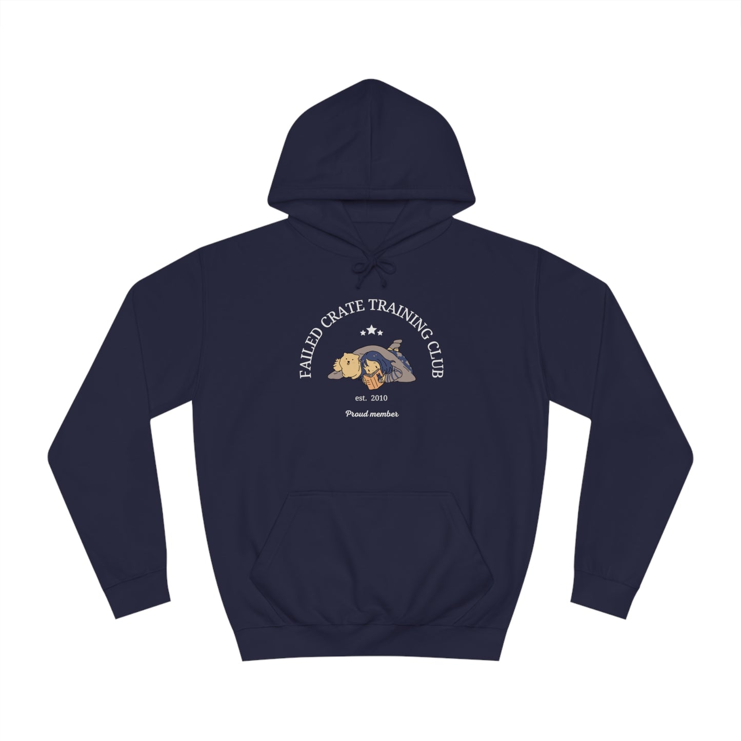 Failed Crate Training Hoodie