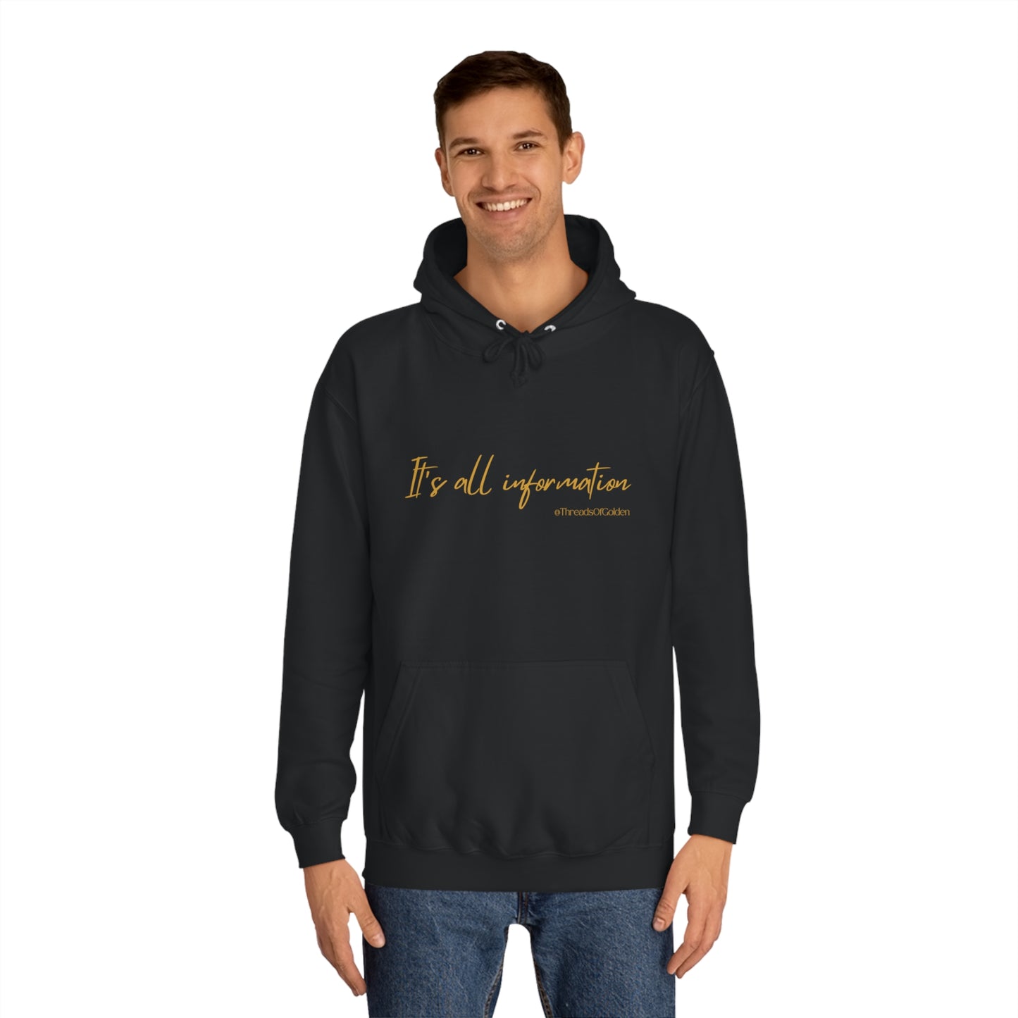 It's All Information Hoodie
