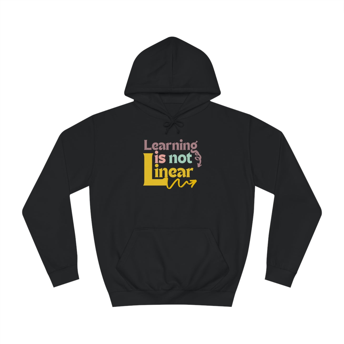 Learning Is Not Linear Hoodie