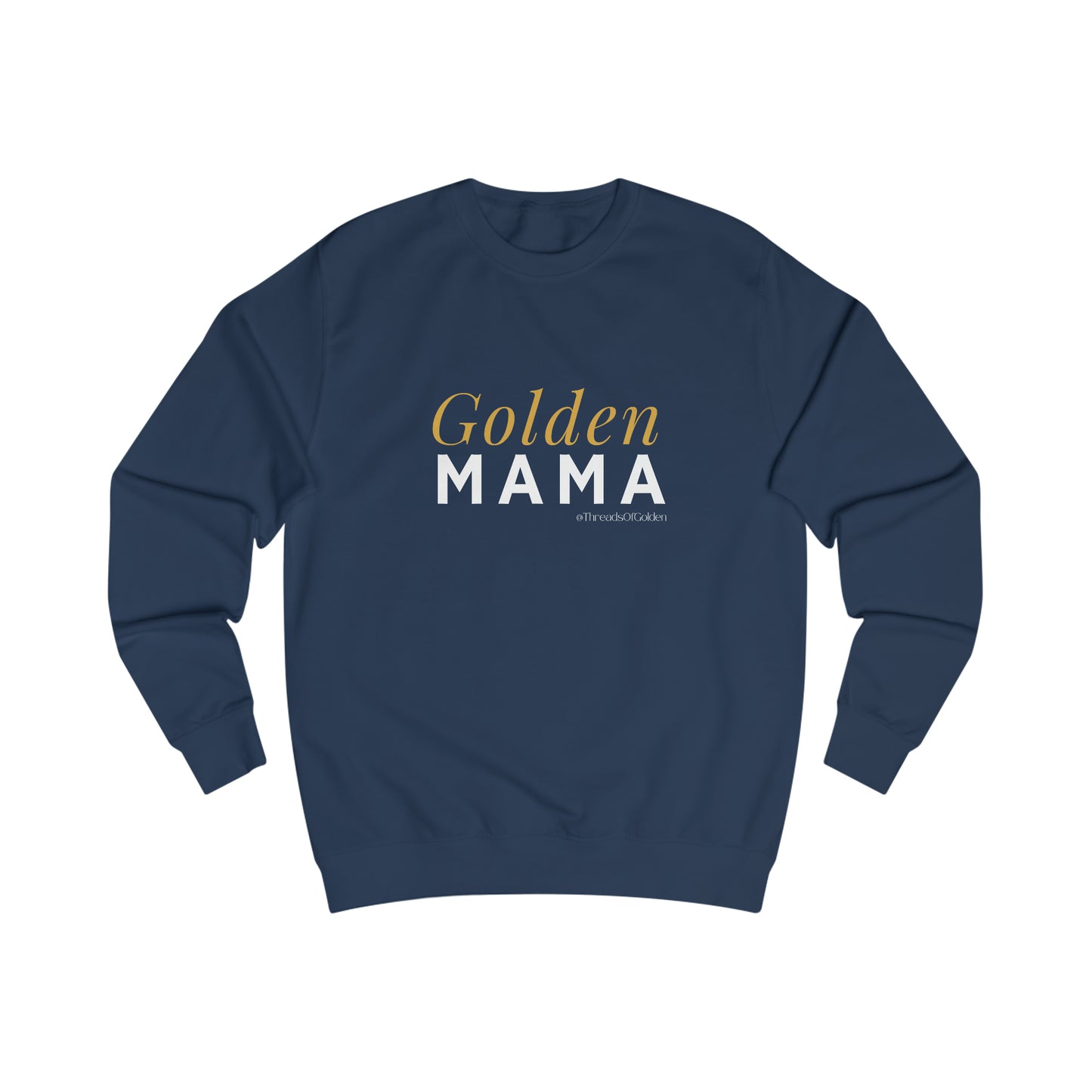 Golden Mama Unisex Sweatshirt