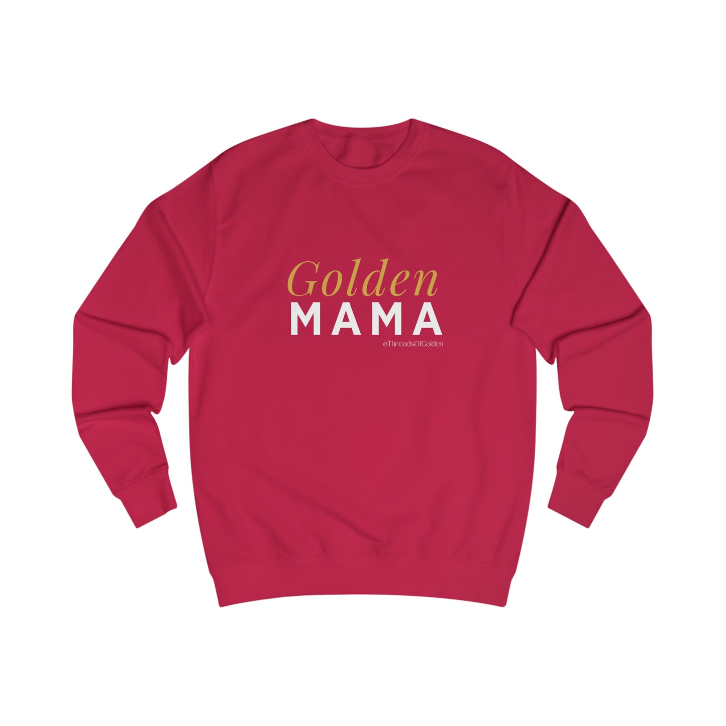 Golden Mama Unisex Sweatshirt