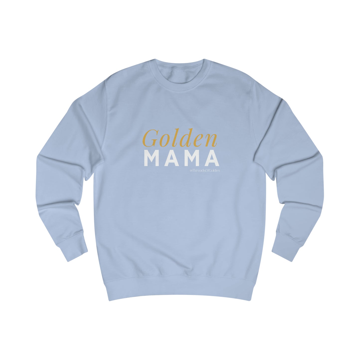 Golden Mama Unisex Sweatshirt