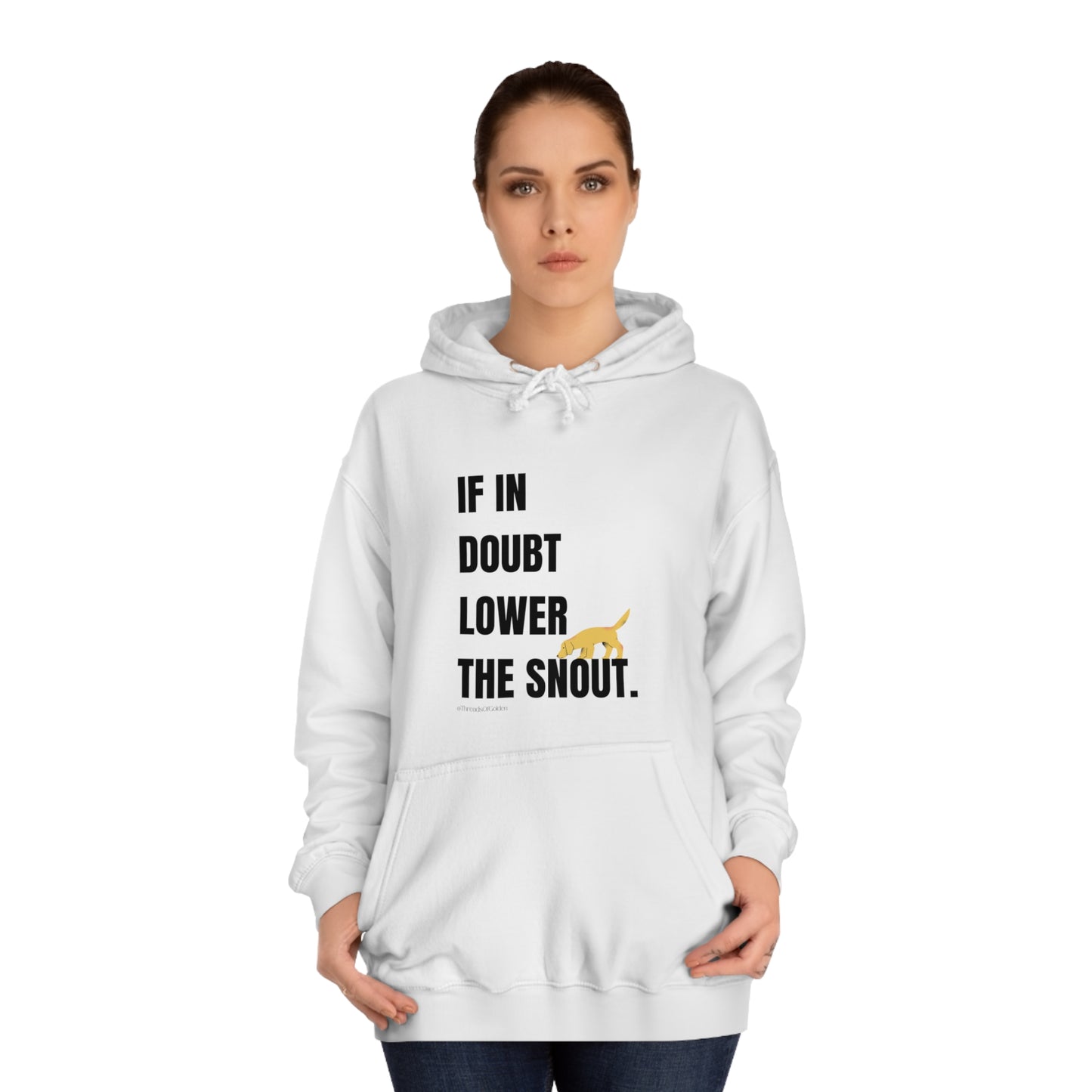 If In Doubt Hoodie