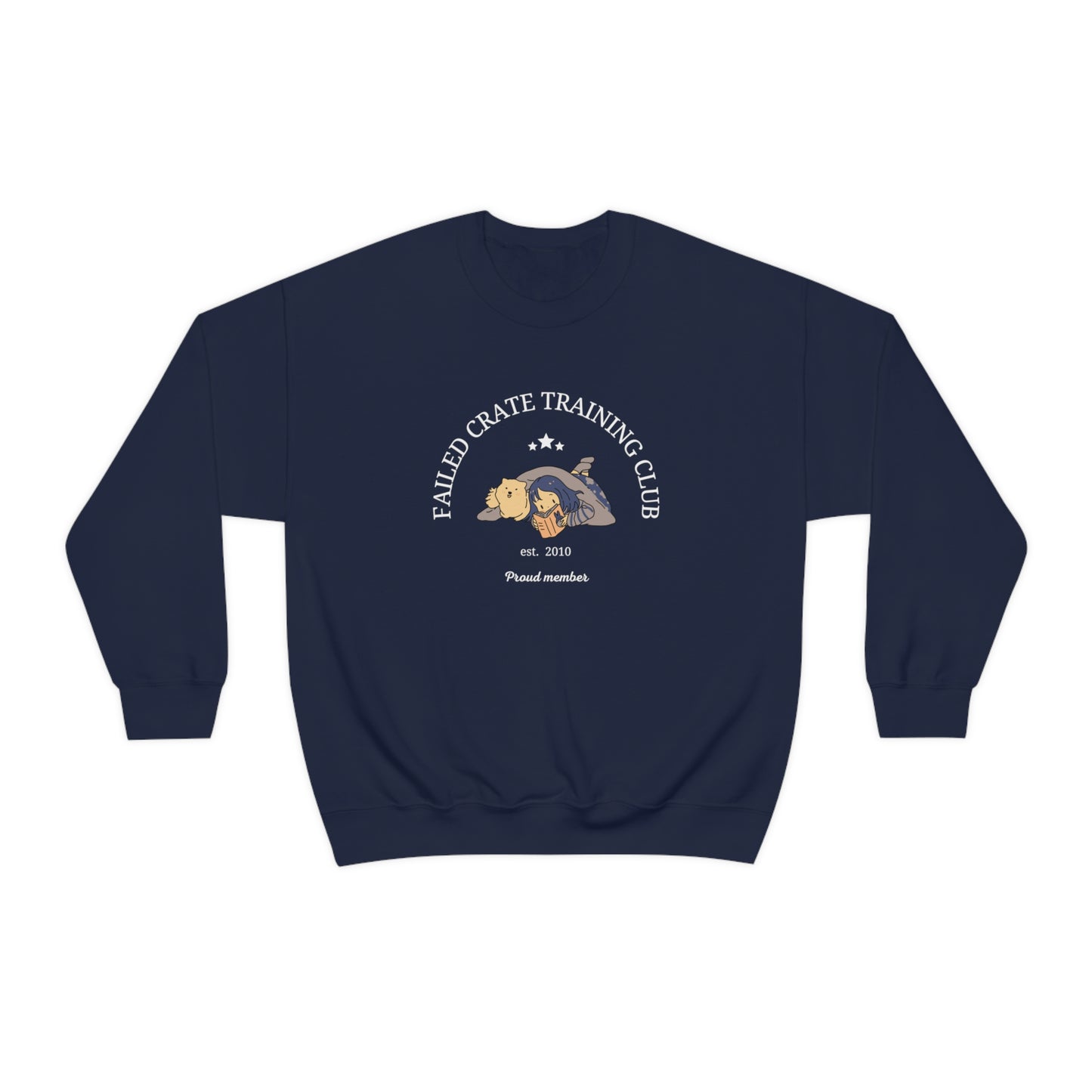 Failed Crate Training Unisex Crewneck Sweatshirt