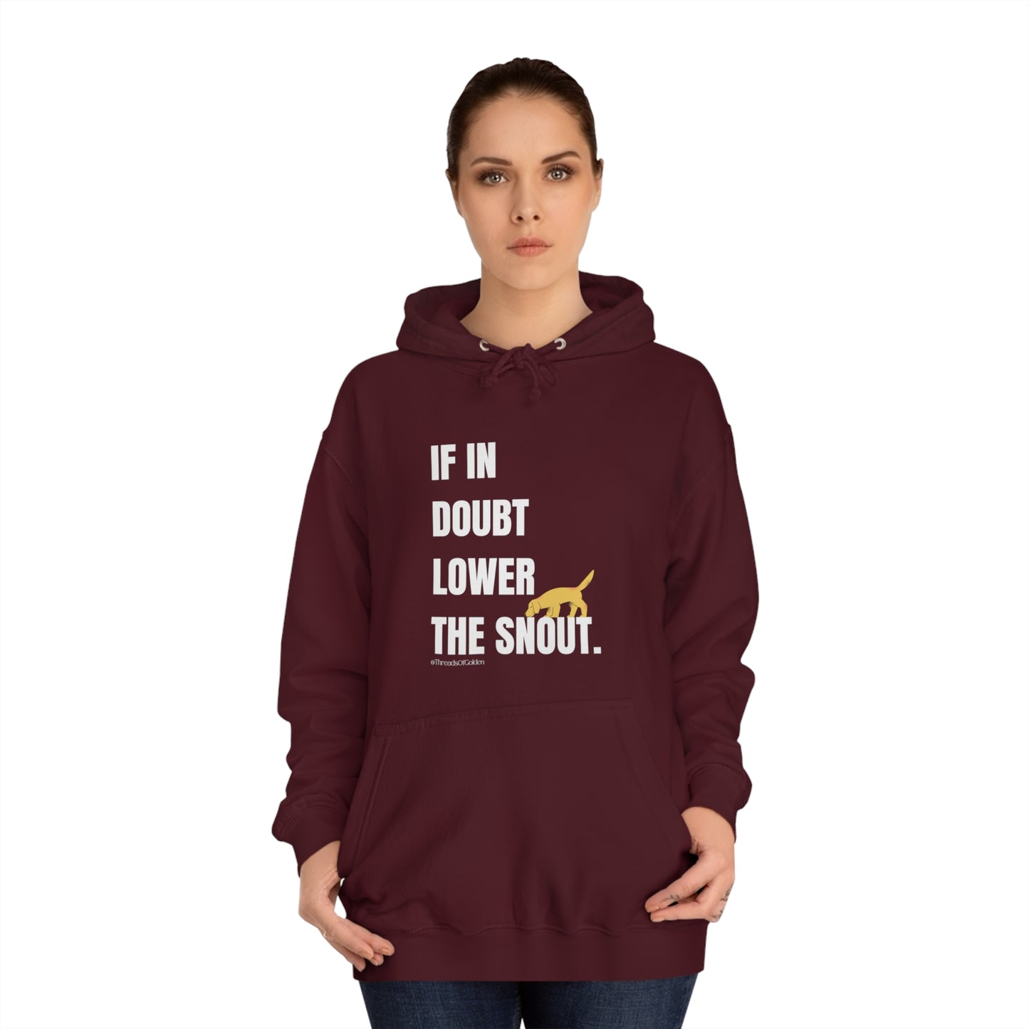 If In Doubt Hoodie