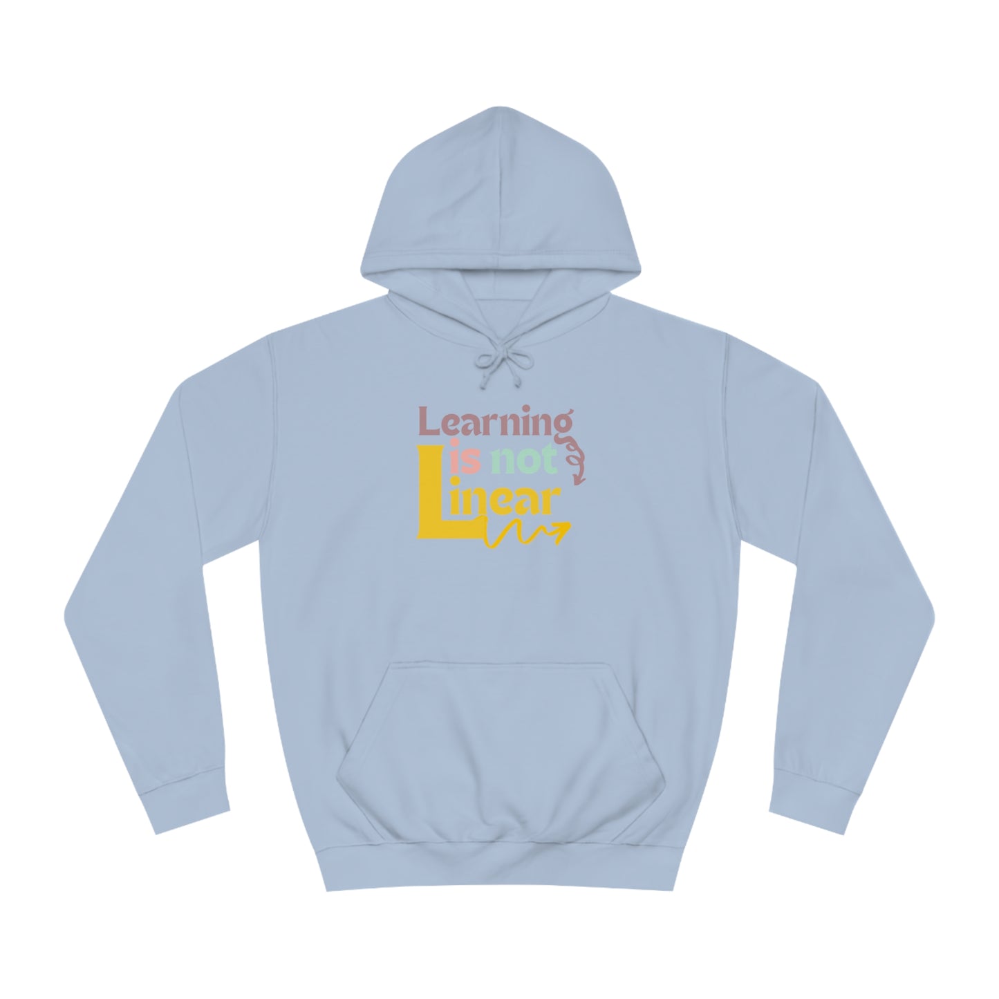 Learning Is Not Linear Hoodie