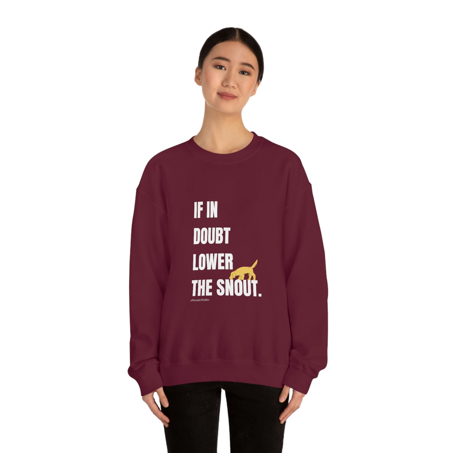 If In Doubt Unisex Crewneck Sweatshirt