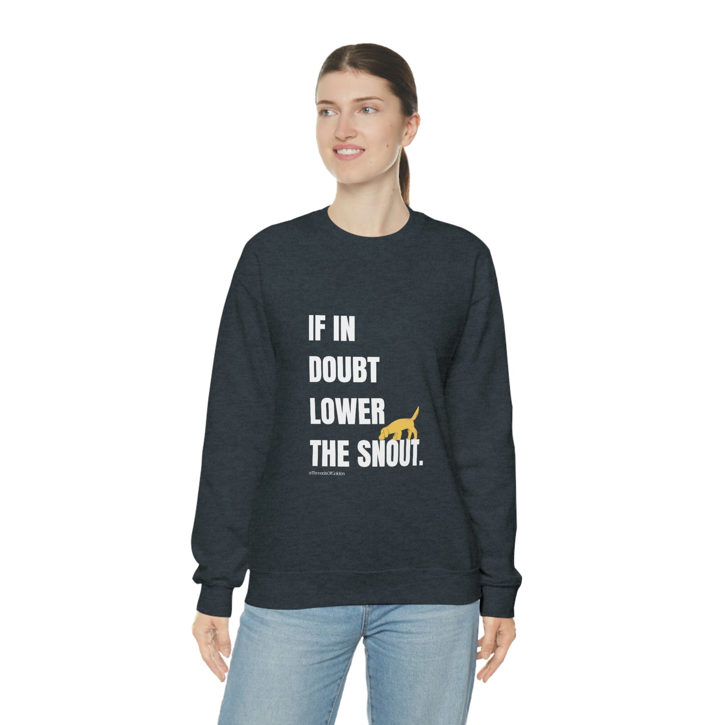 If In Doubt Unisex Crewneck Sweatshirt