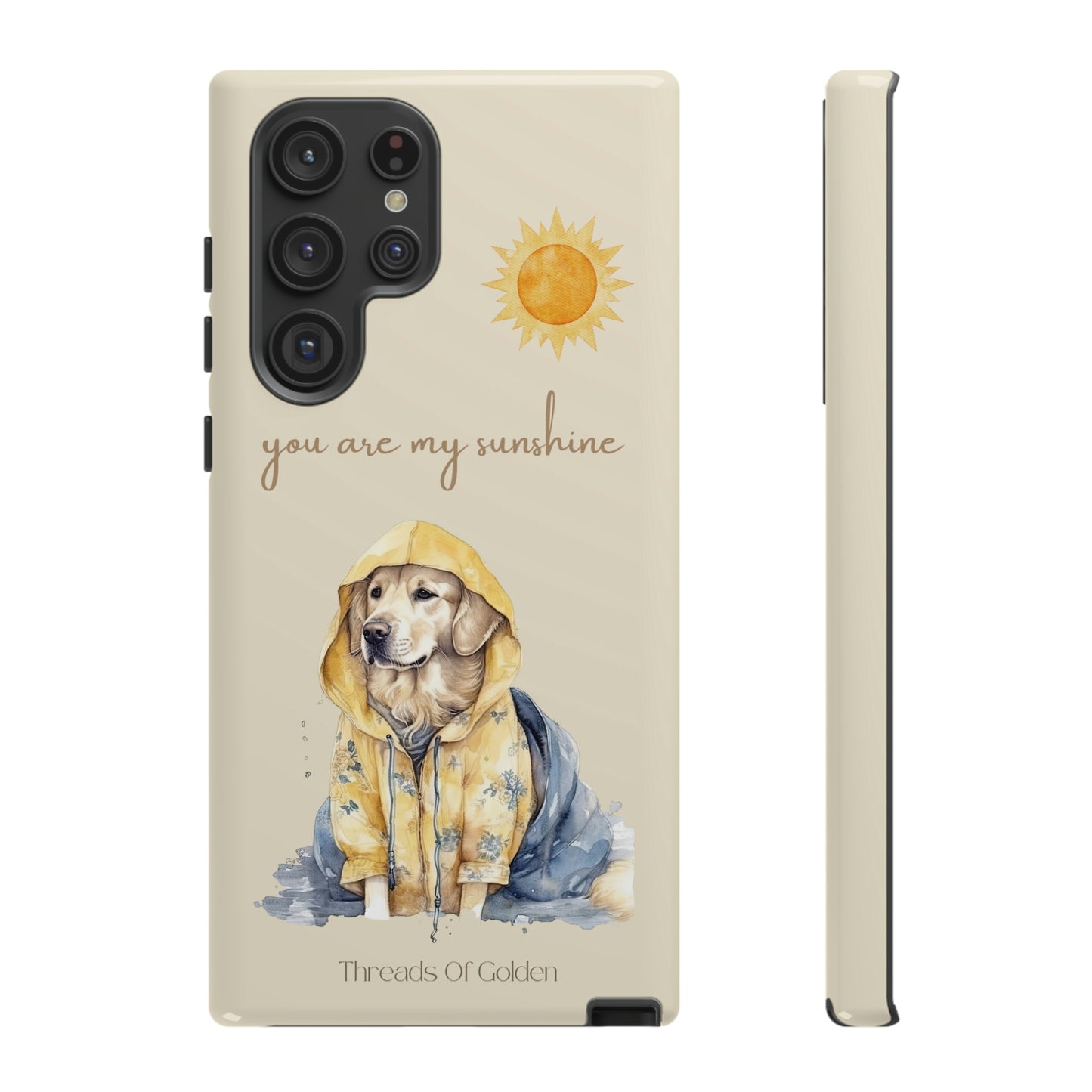You Are My Sunshine Tough Phone Cases