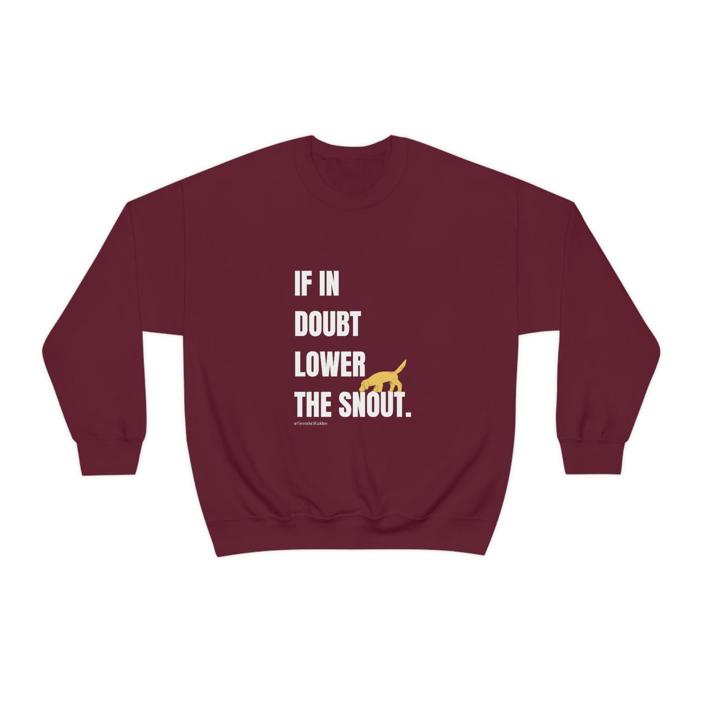 If In Doubt Unisex Crewneck Sweatshirt