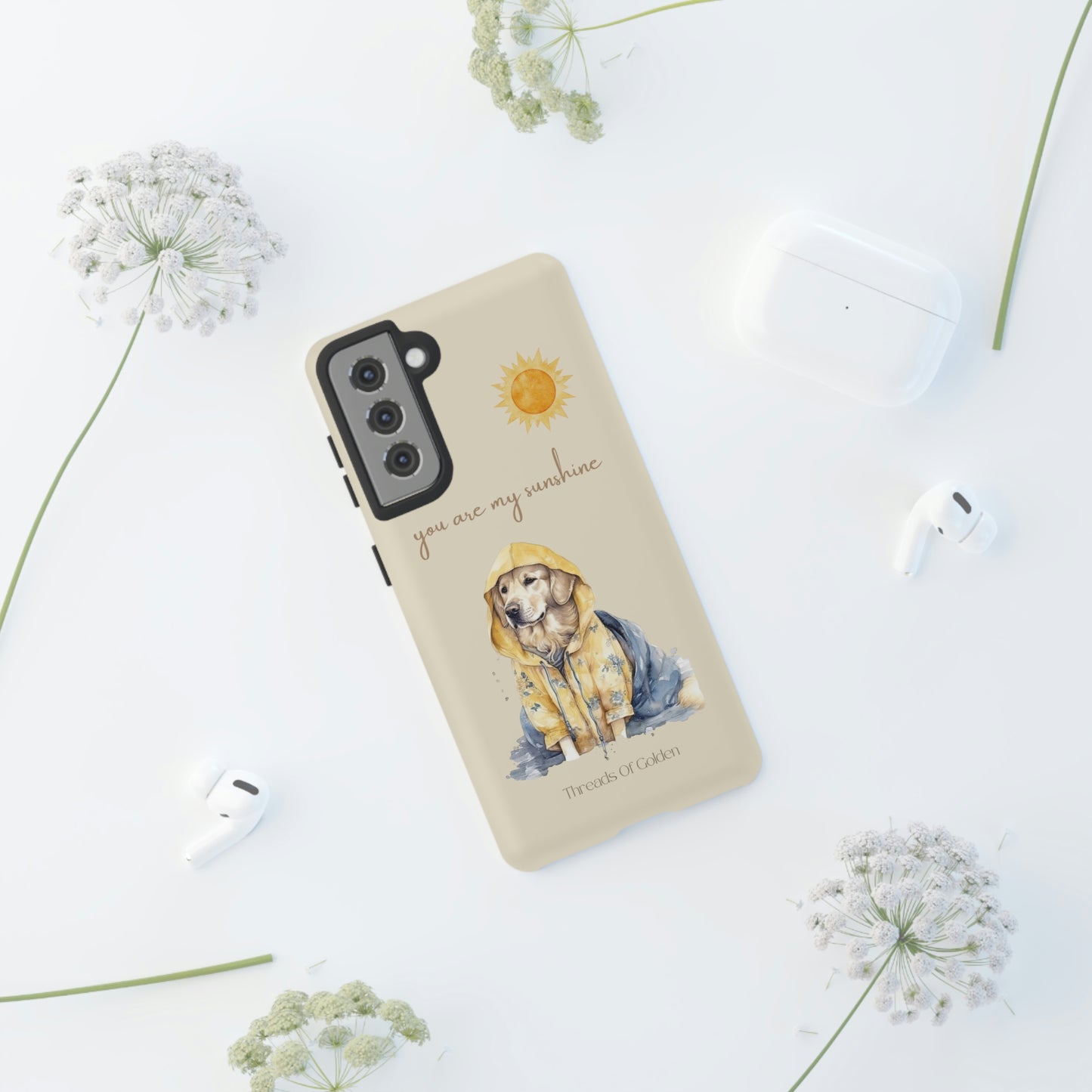 You Are My Sunshine Tough Phone Cases