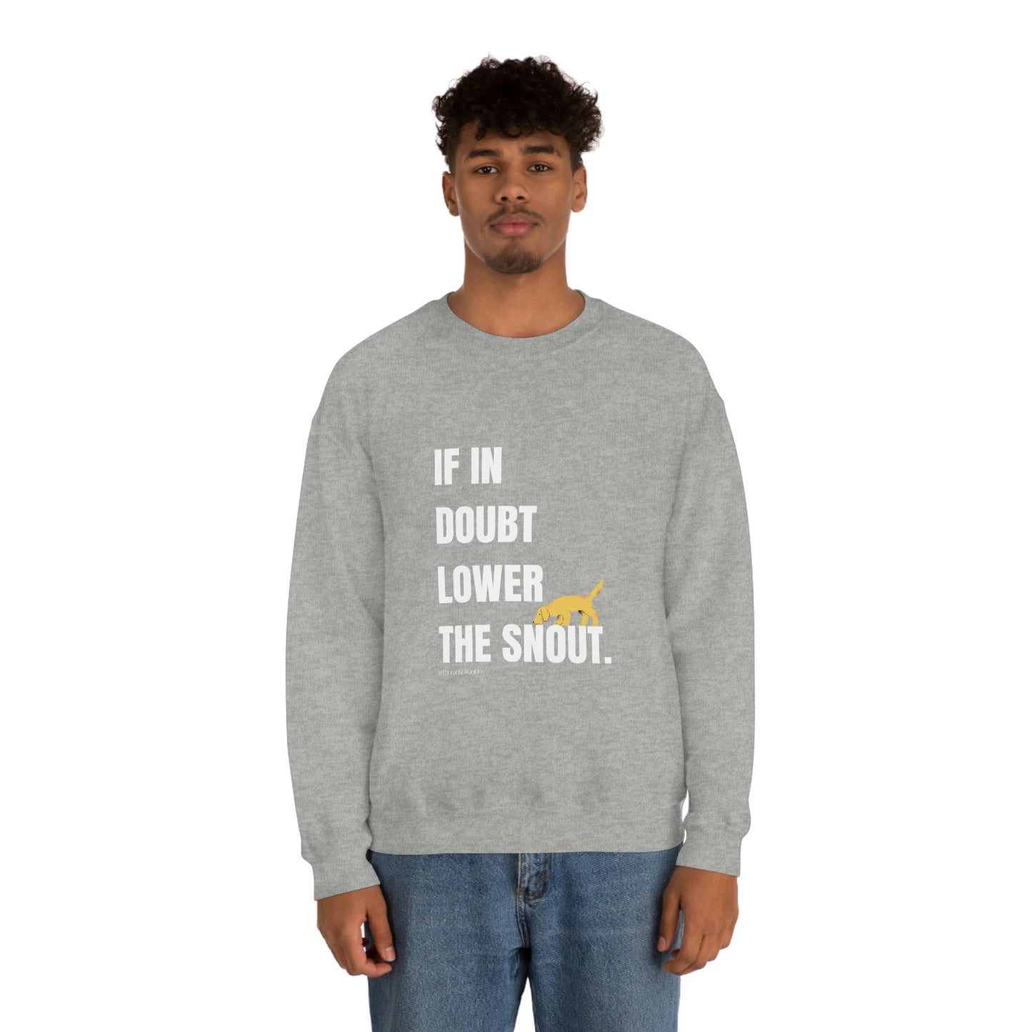 If In Doubt Unisex Crewneck Sweatshirt