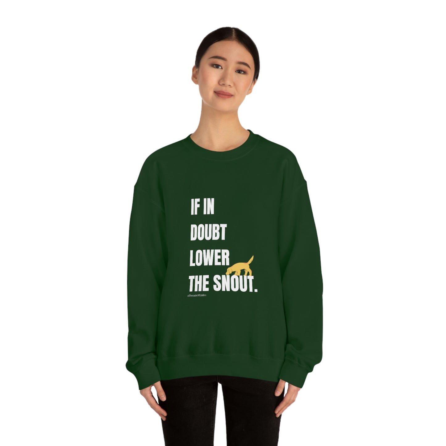 If In Doubt Unisex Crewneck Sweatshirt