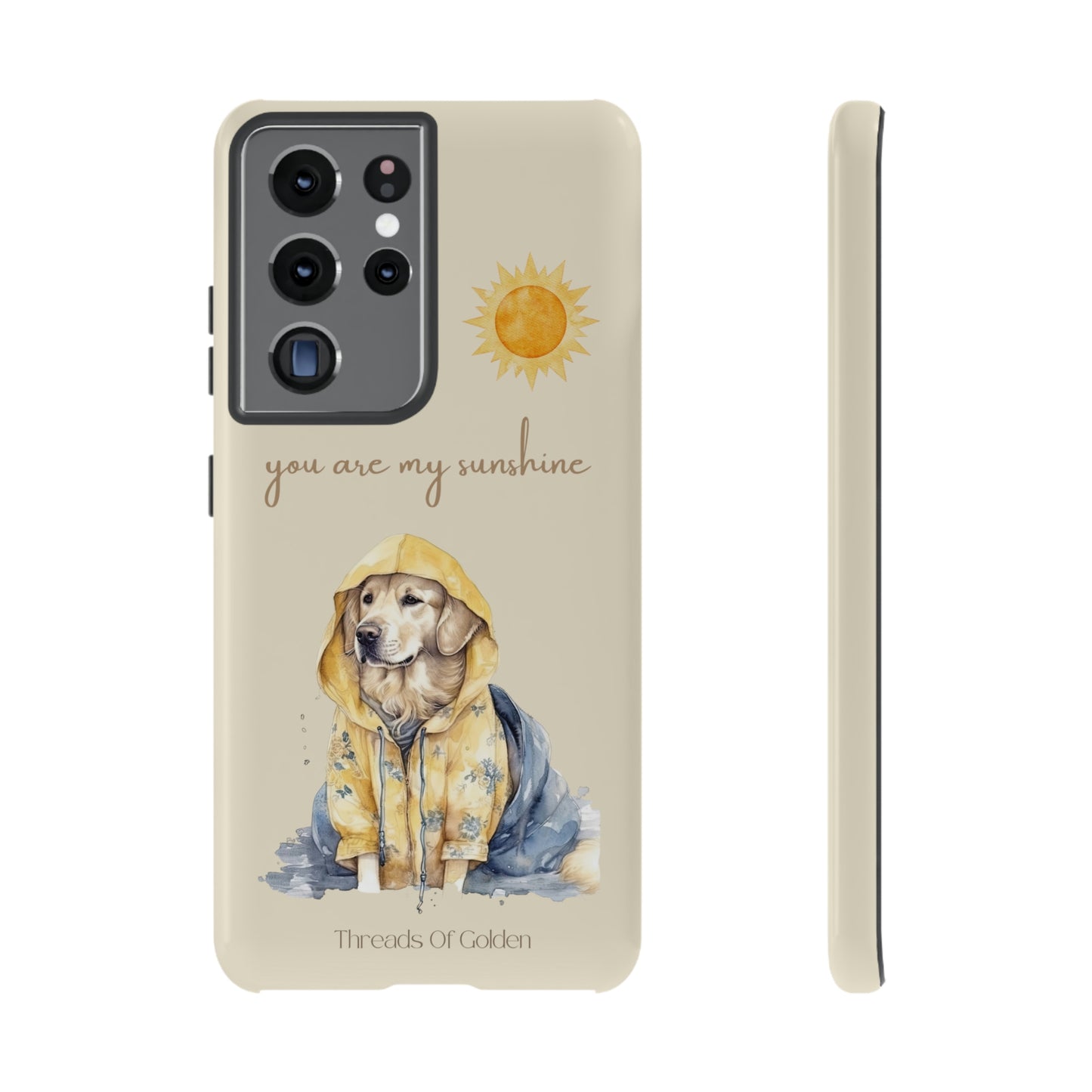 You Are My Sunshine Tough Phone Cases