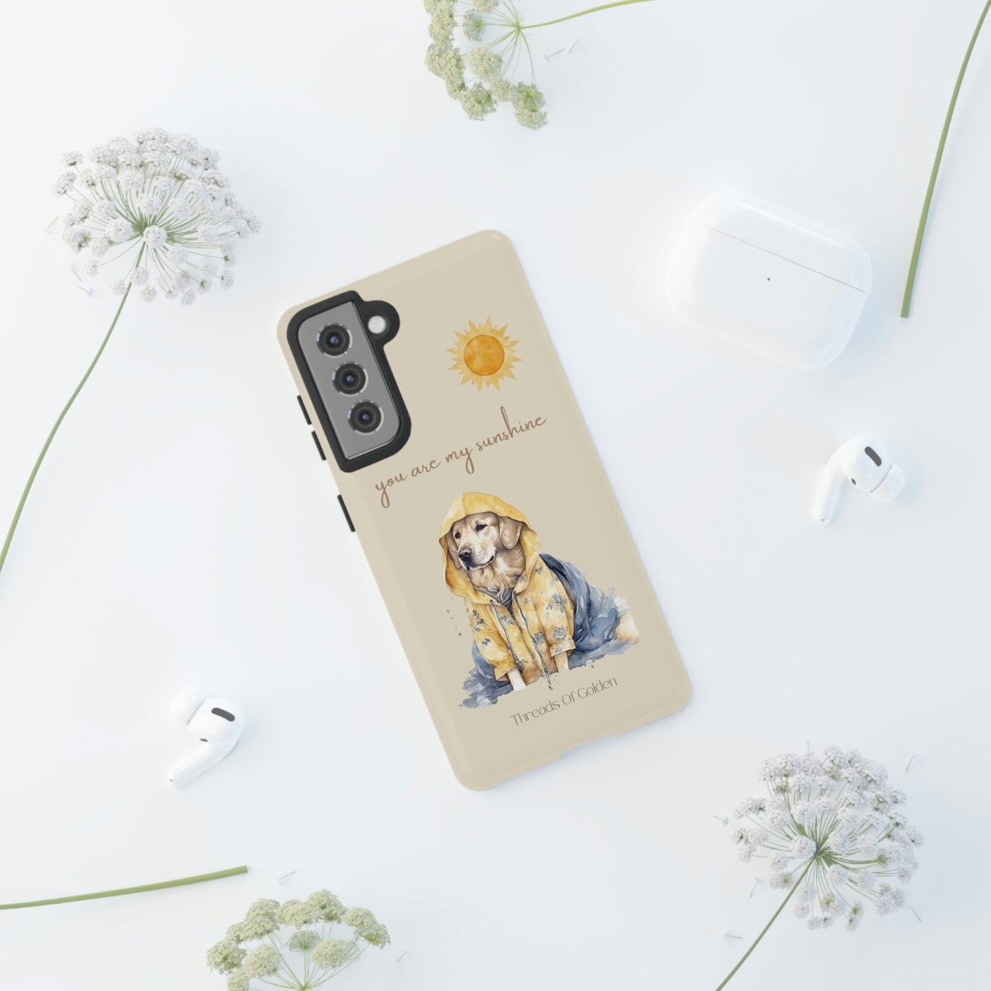 You Are My Sunshine Tough Phone Cases
