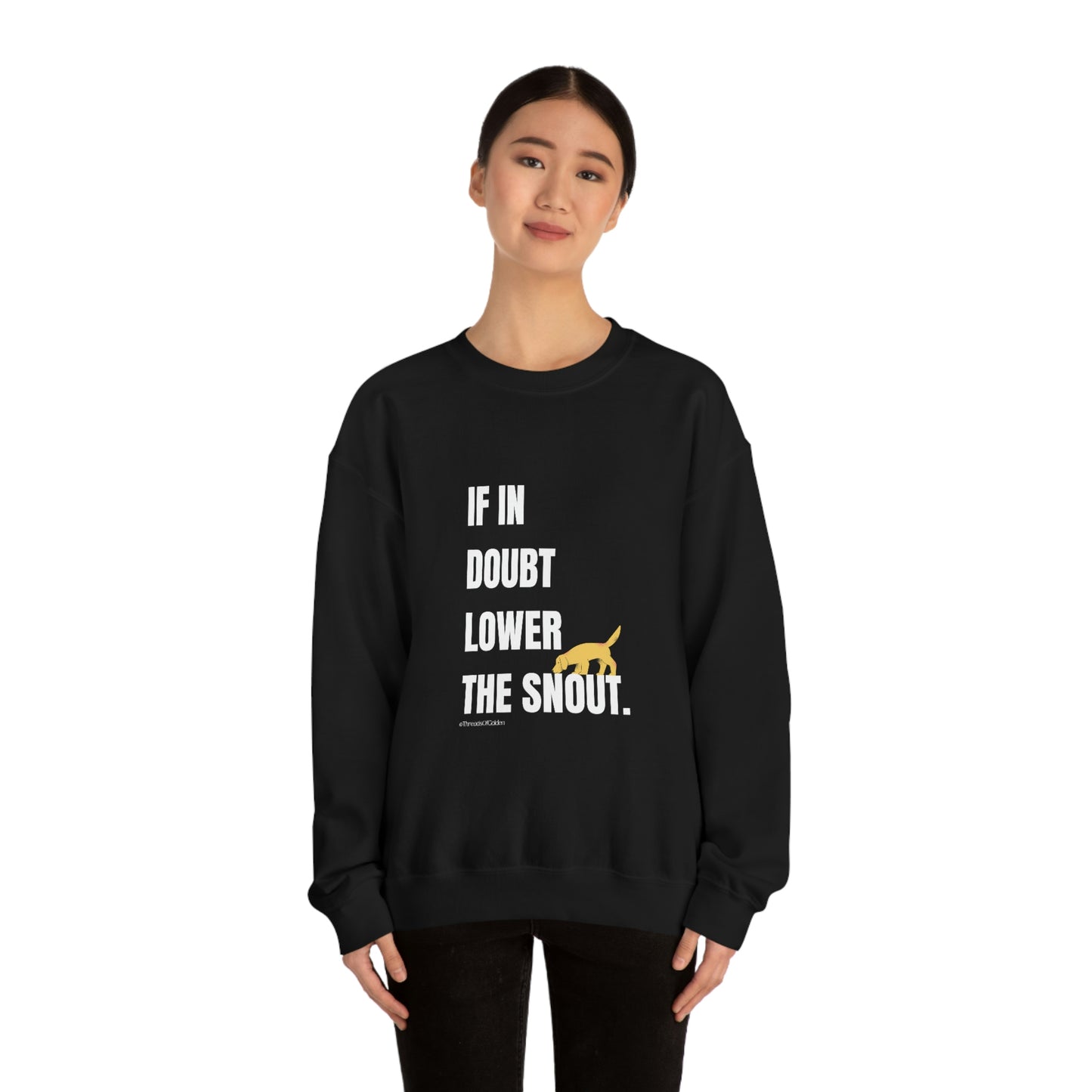 If In Doubt Unisex Crewneck Sweatshirt