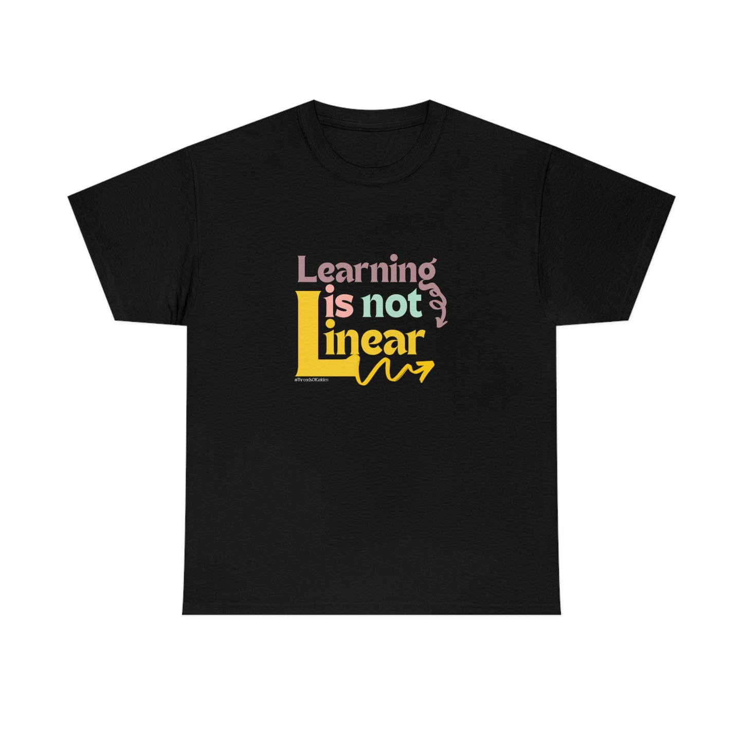 Learning Is Not Linear Unisex Tee