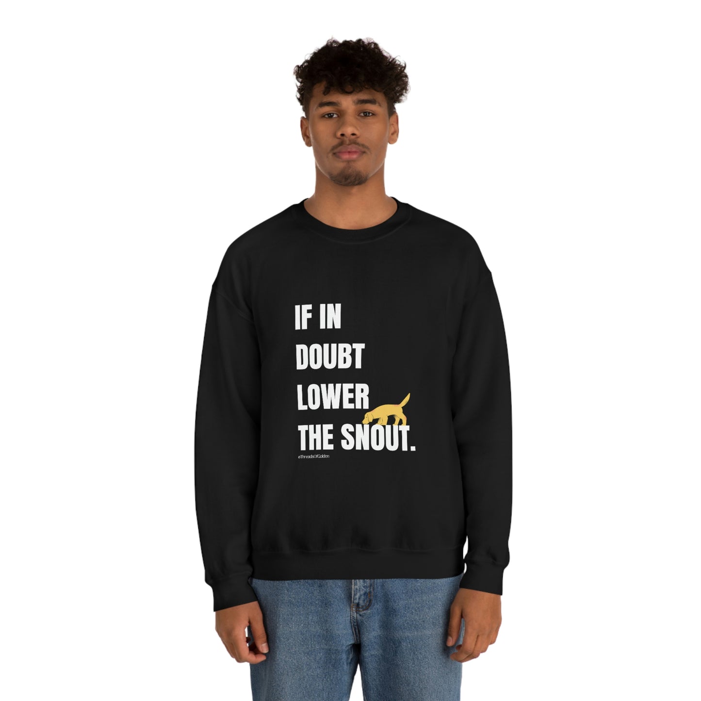 If In Doubt Unisex Crewneck Sweatshirt