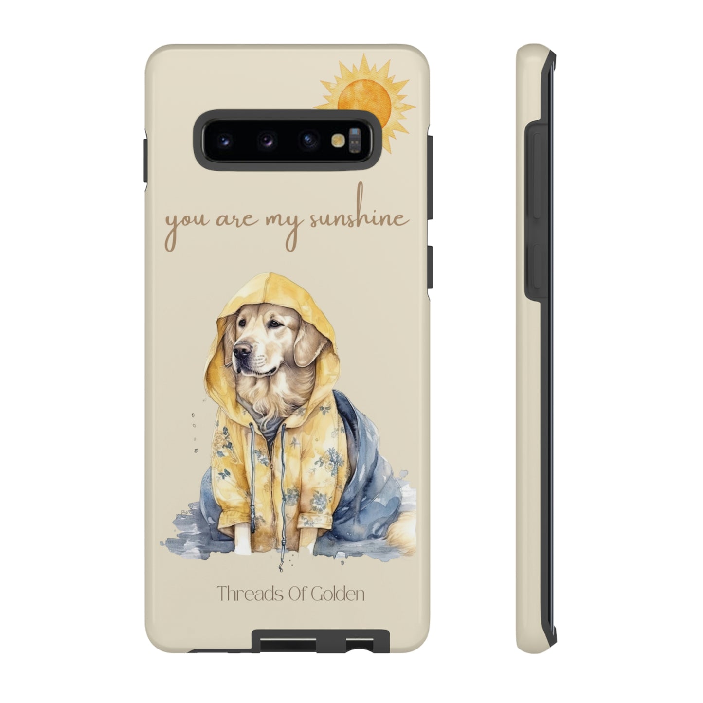 You Are My Sunshine Tough Phone Cases