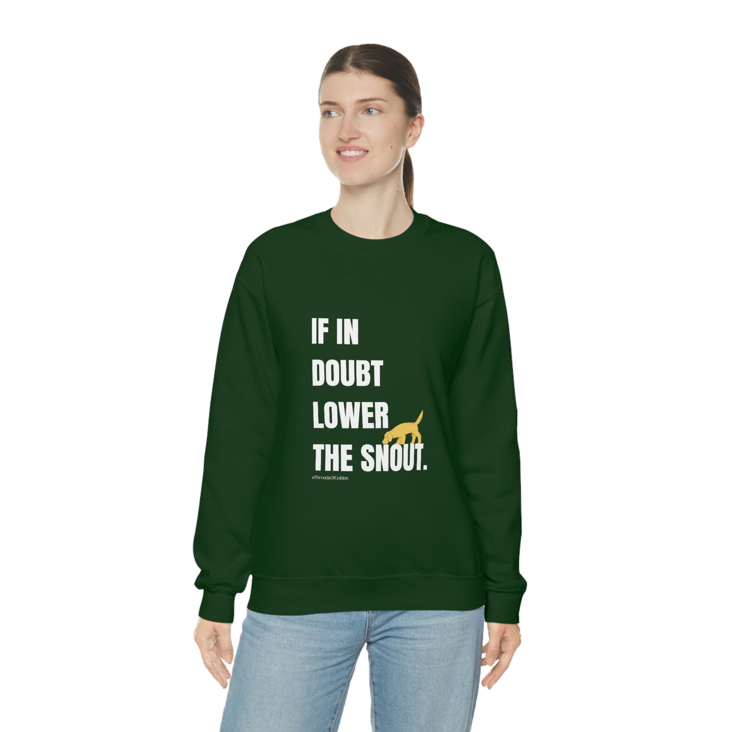If In Doubt Unisex Crewneck Sweatshirt