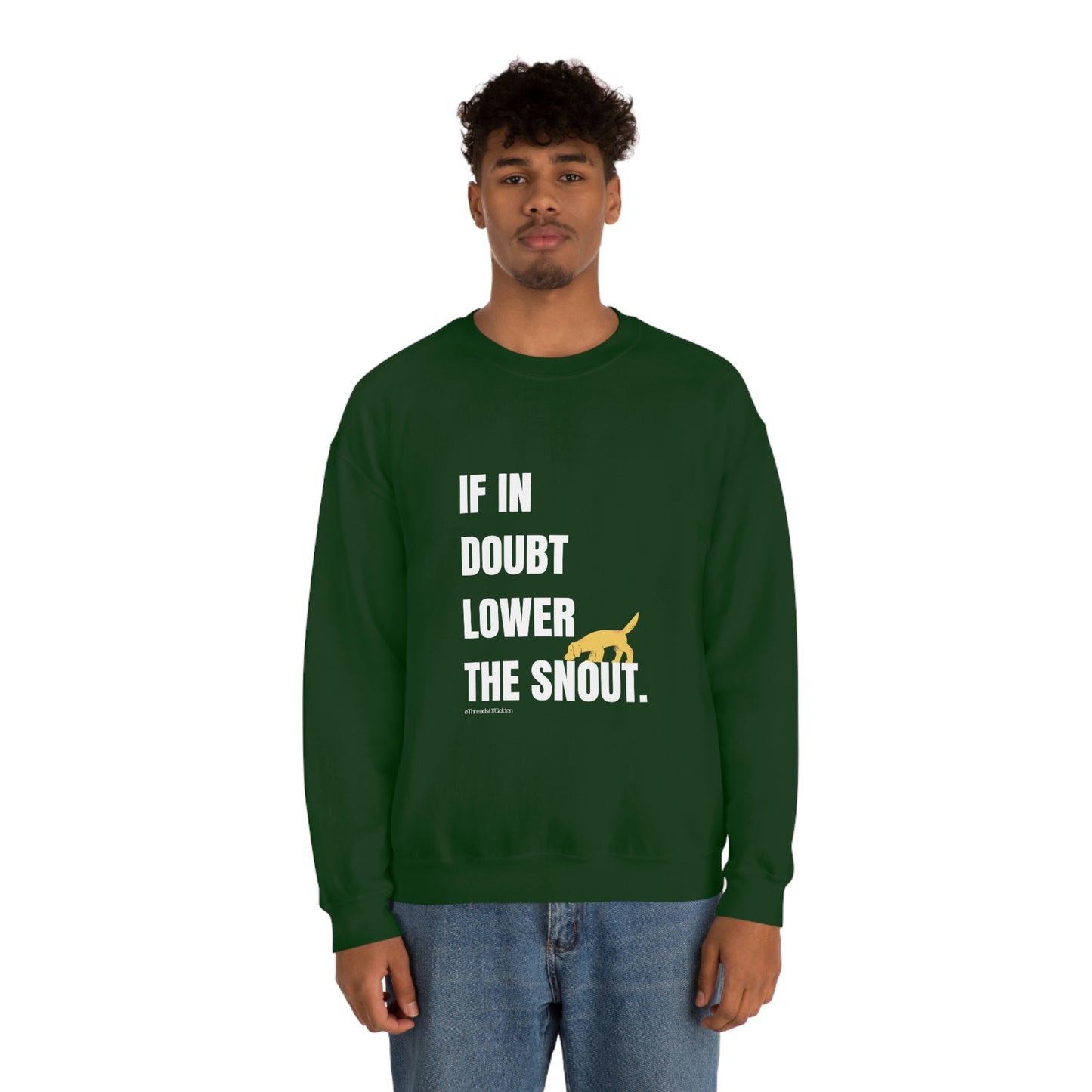 If In Doubt Unisex Crewneck Sweatshirt