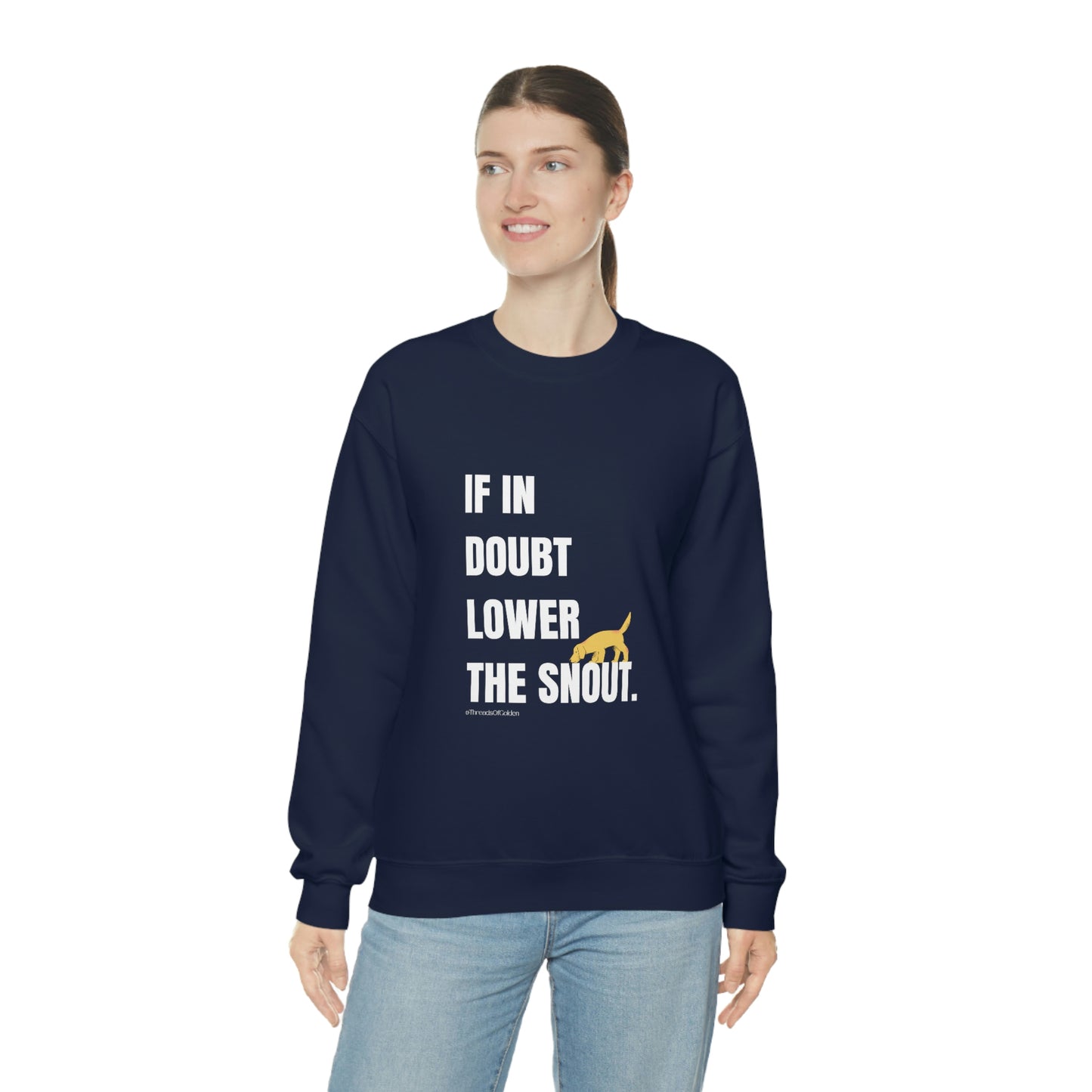 If In Doubt Unisex Crewneck Sweatshirt