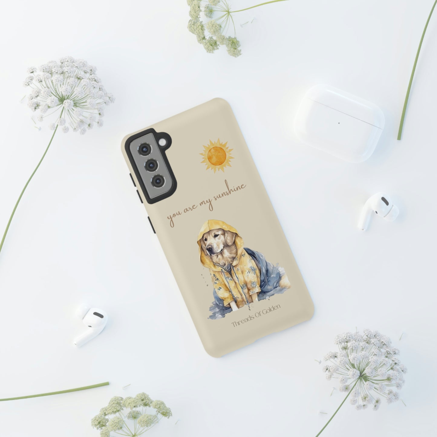 You Are My Sunshine Tough Phone Cases