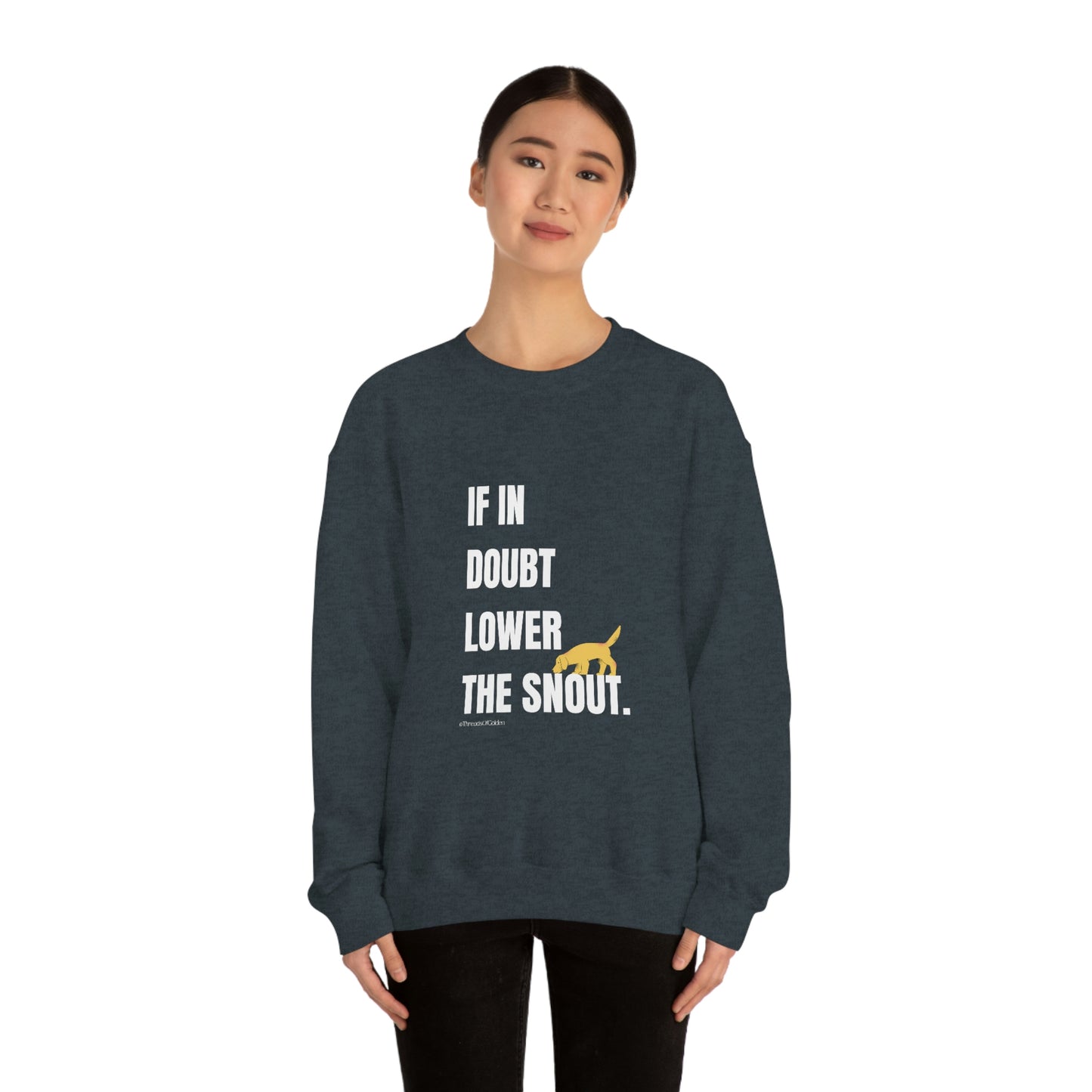If In Doubt Unisex Crewneck Sweatshirt