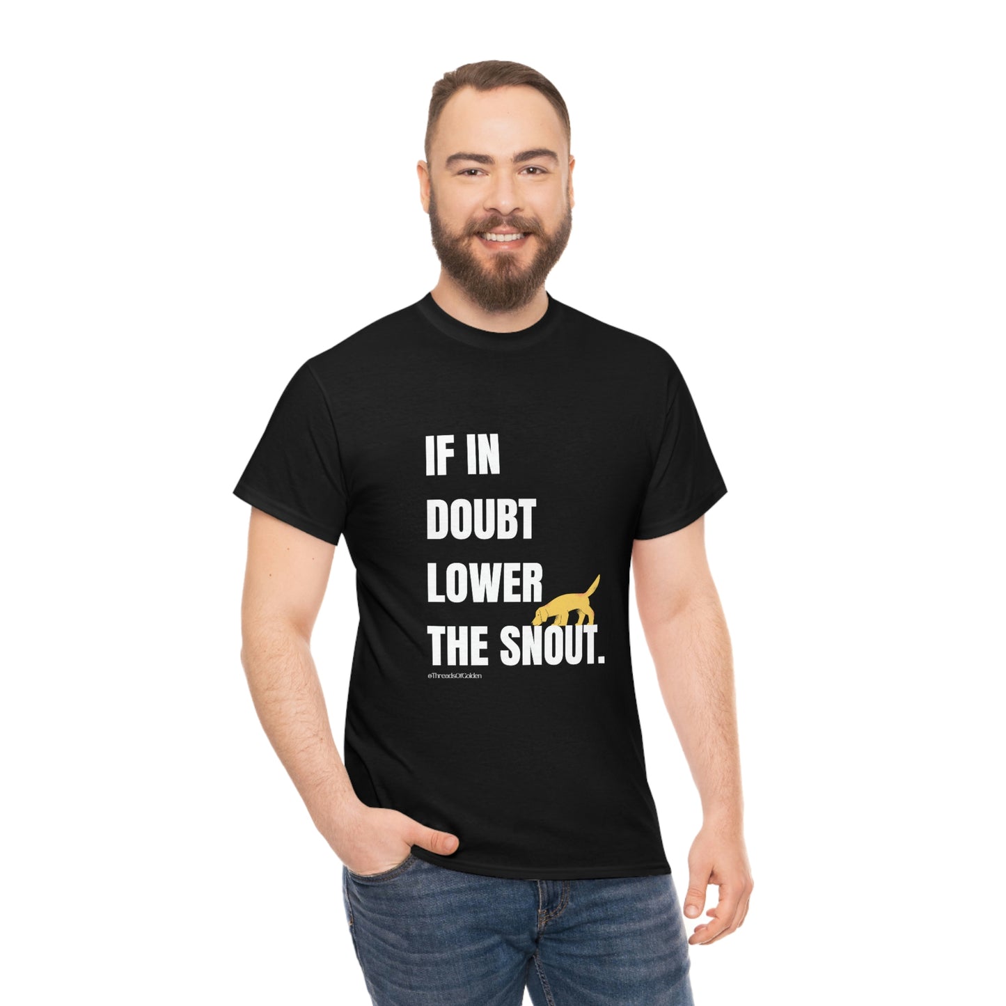 If In Doubt Unisex Tee