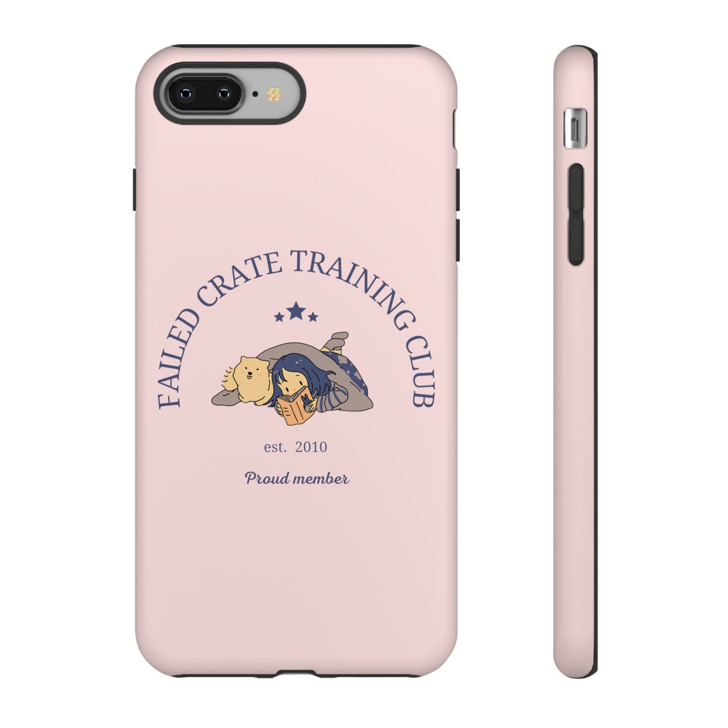 Failed Crate Training Club Tough Phone Case