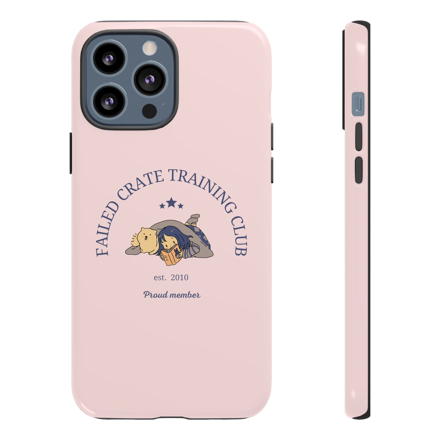 Failed Crate Training Club Tough Phone Case