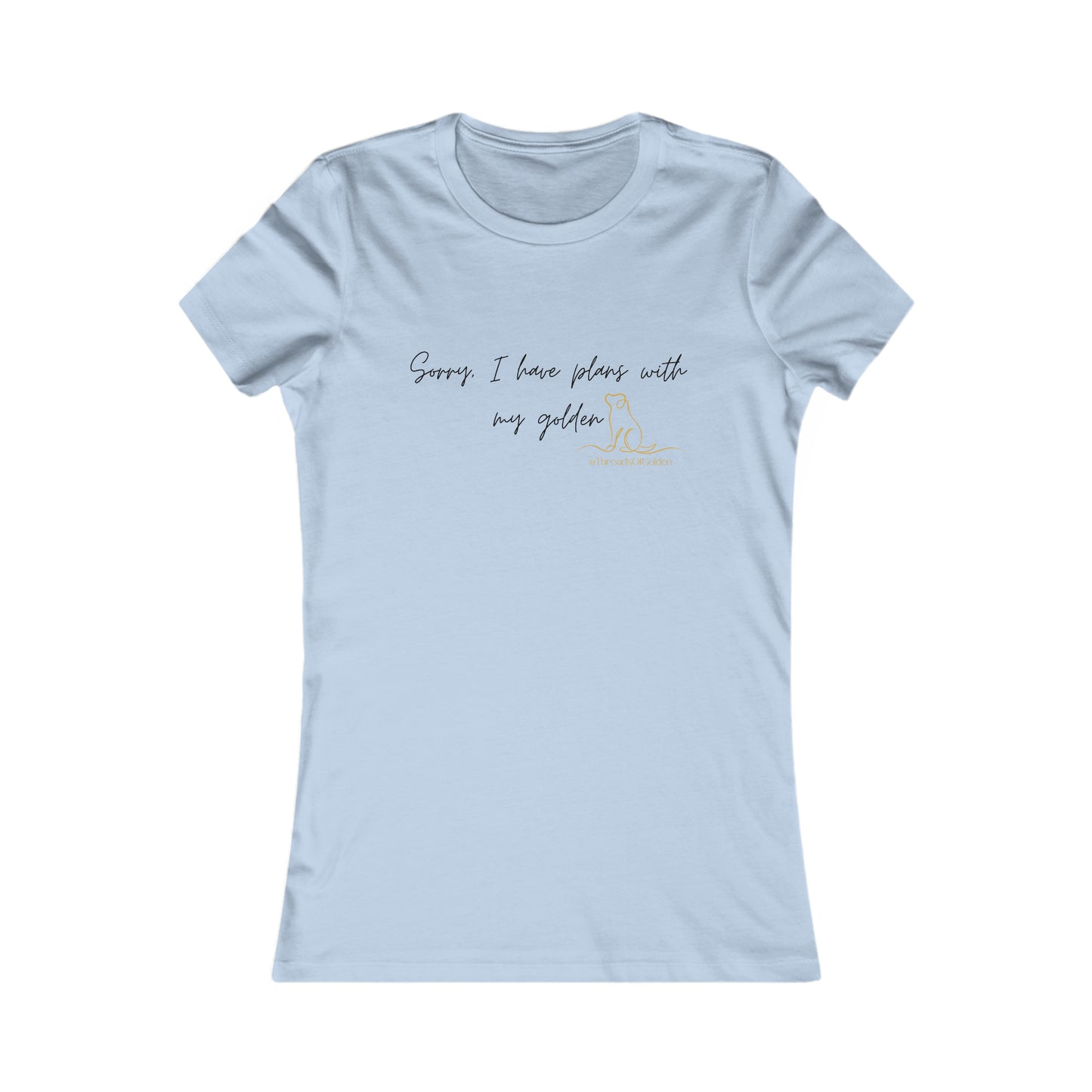 I Have Plans Women's Tee