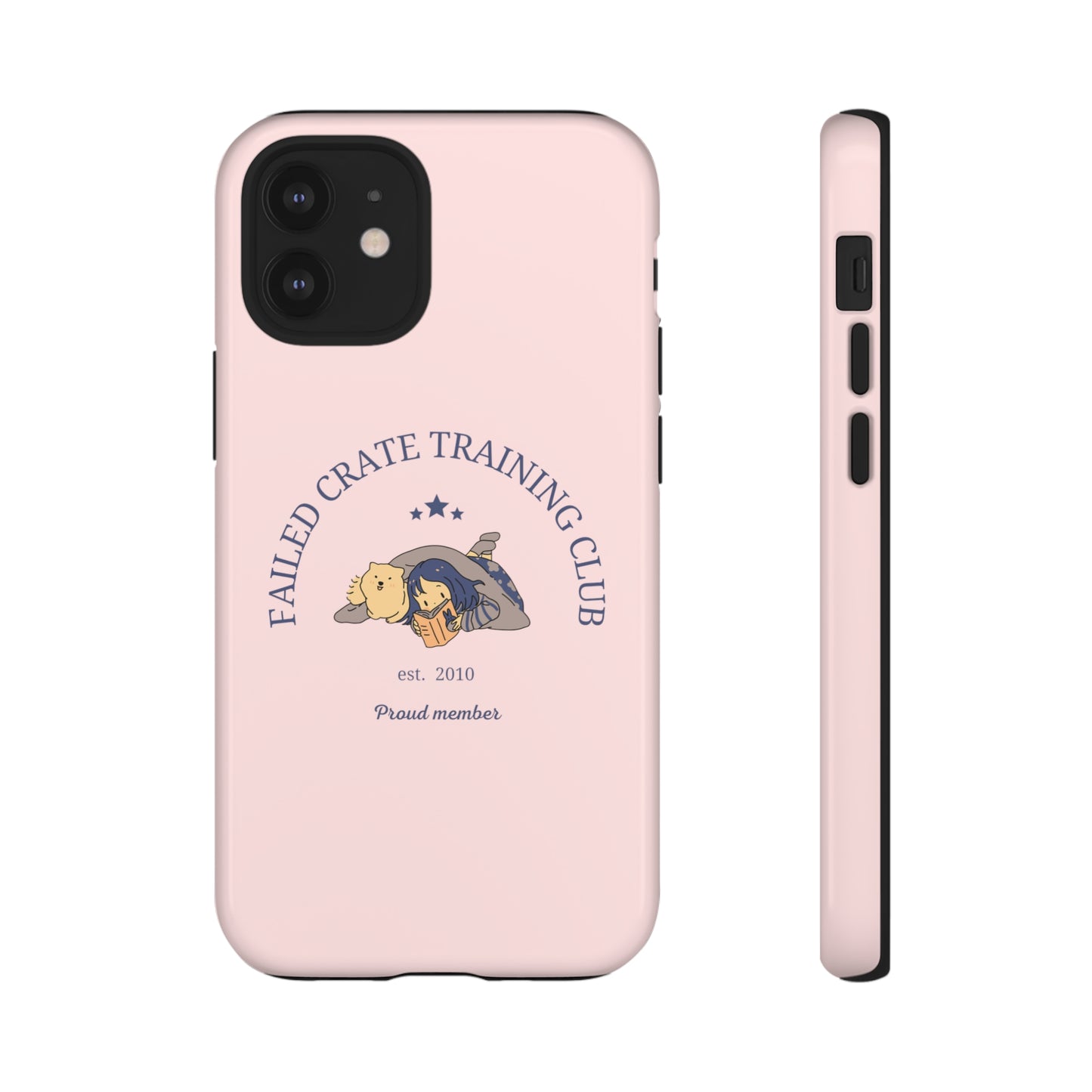 Failed Crate Training Club Tough Phone Case