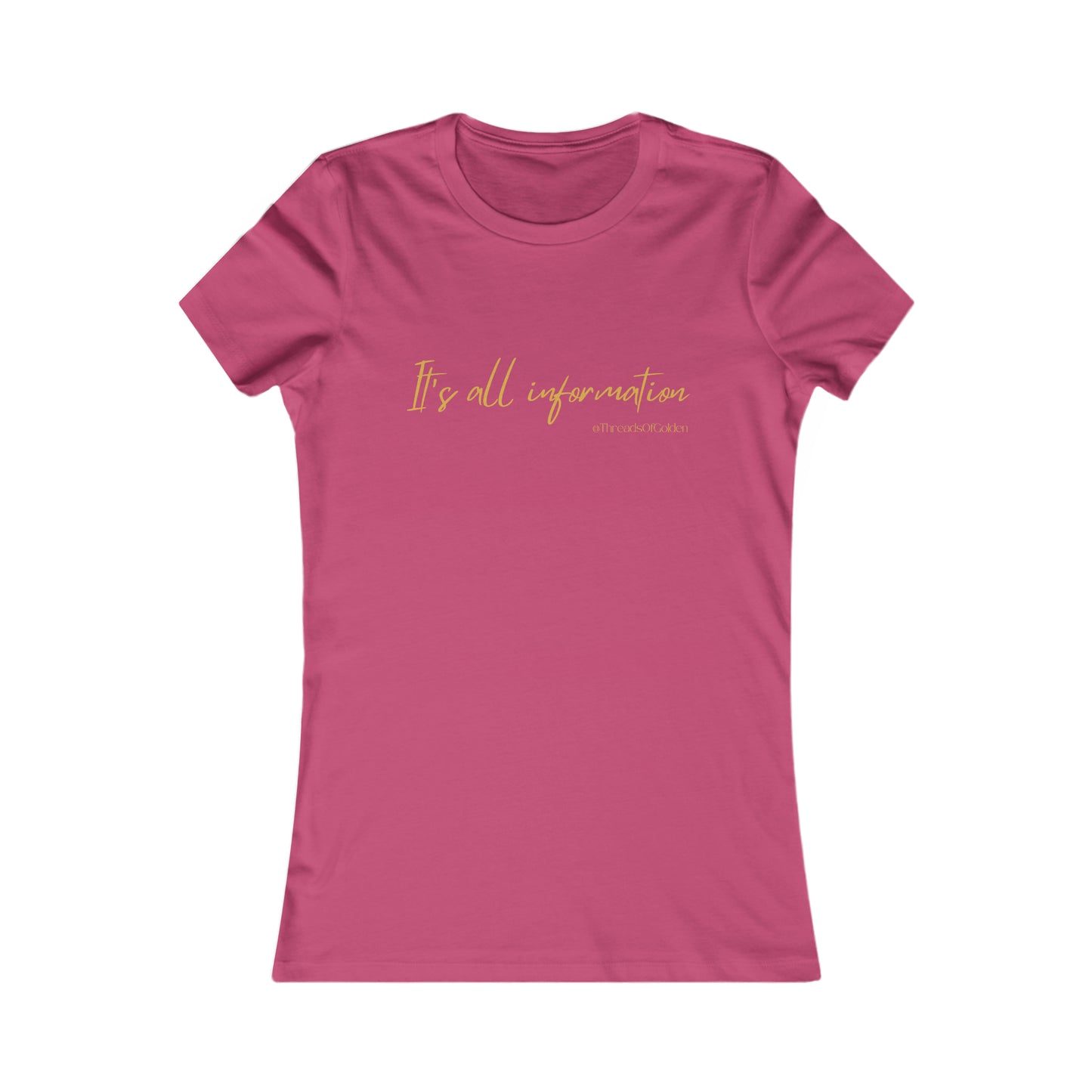 It's All Information Women's Tee