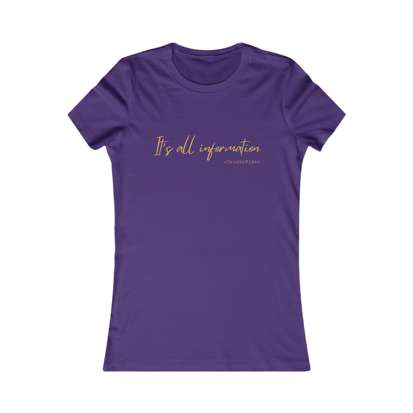 It's All Information Women's Tee