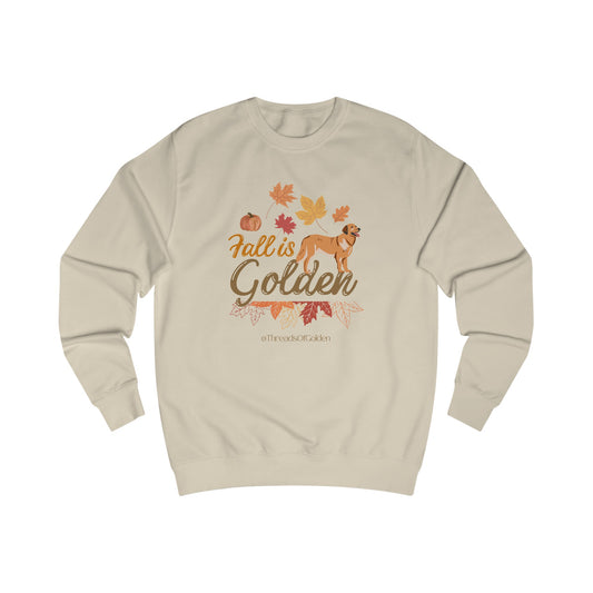 Fall Is Golden Unisex Sweatshirt