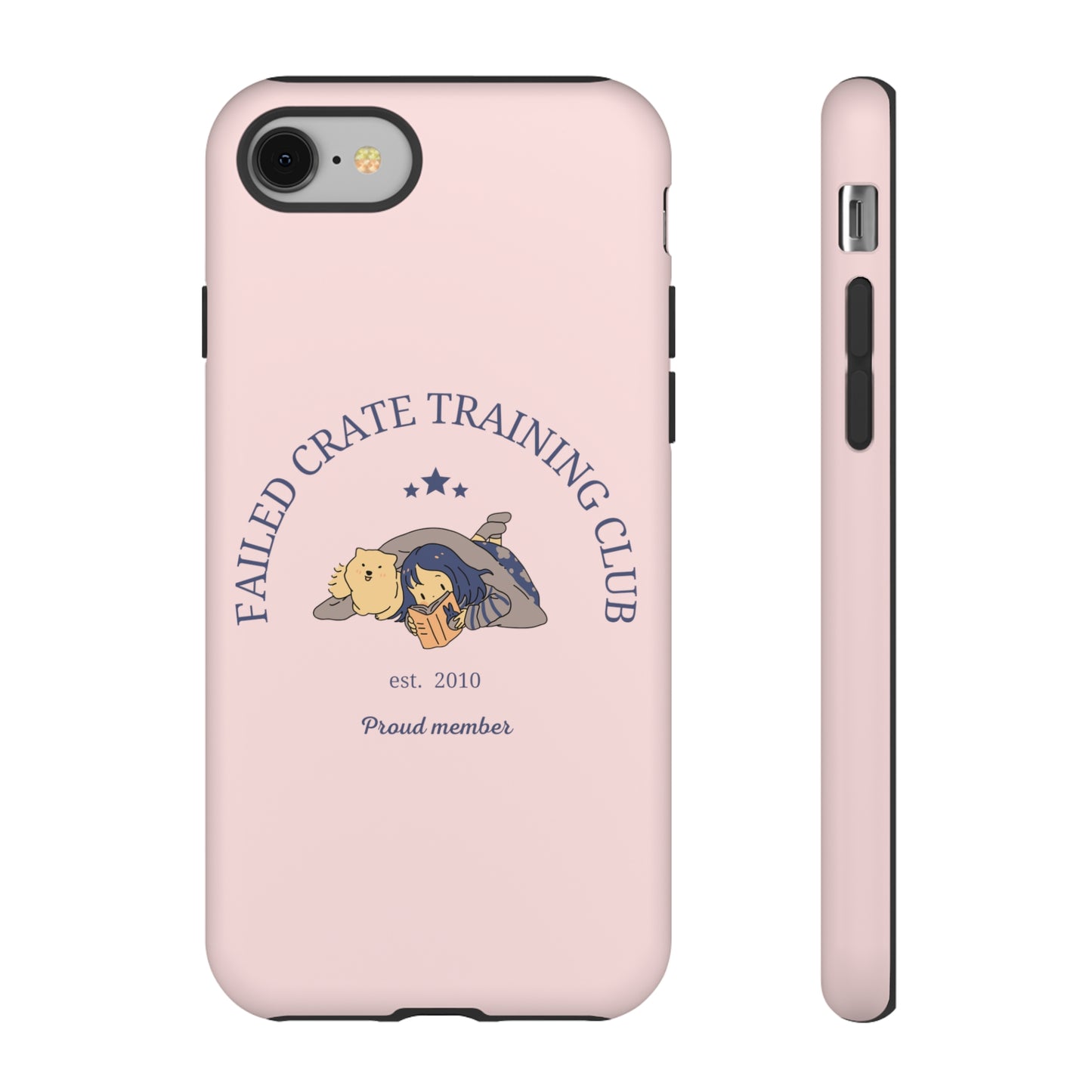 Failed Crate Training Club Tough Phone Case