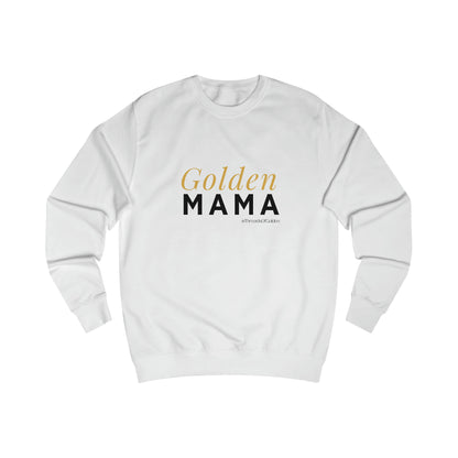 Golden Mama Unisex Sweatshirt