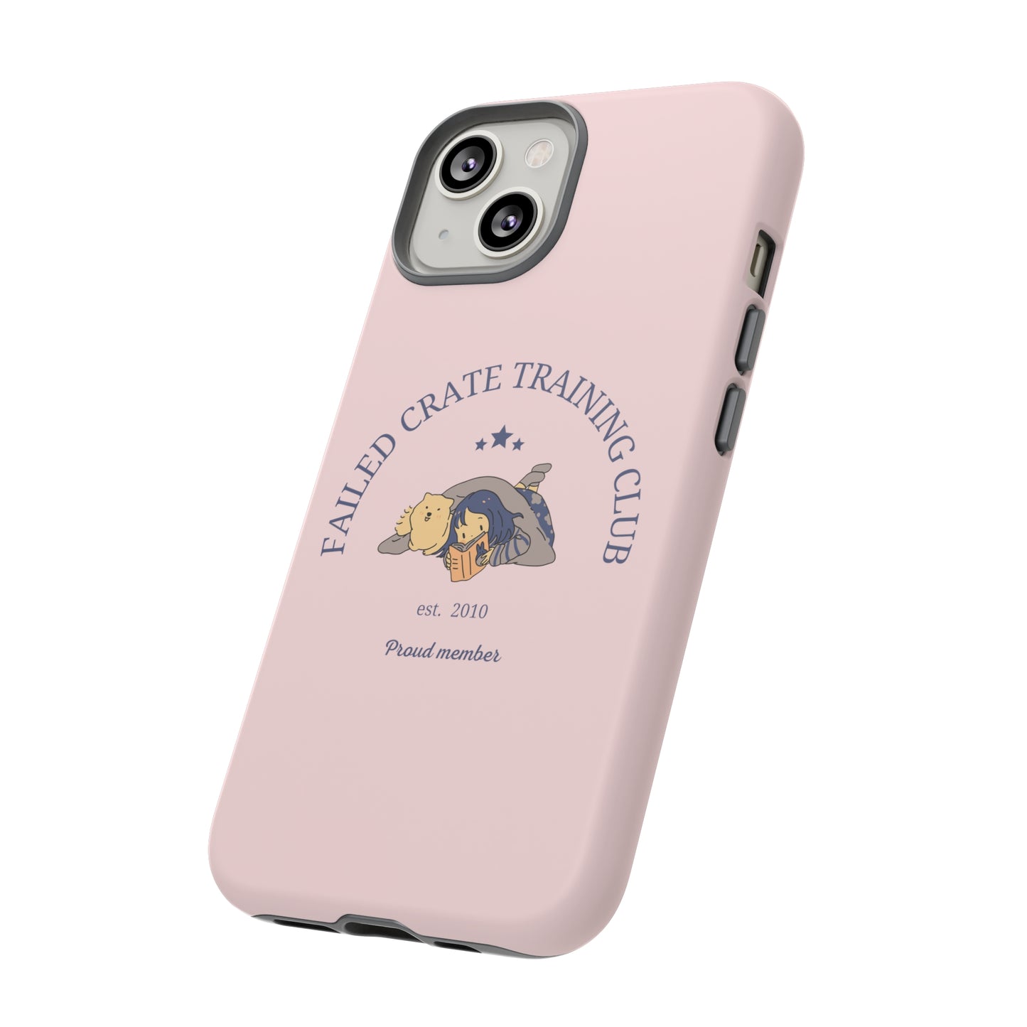 Failed Crate Training Club Tough Phone Case