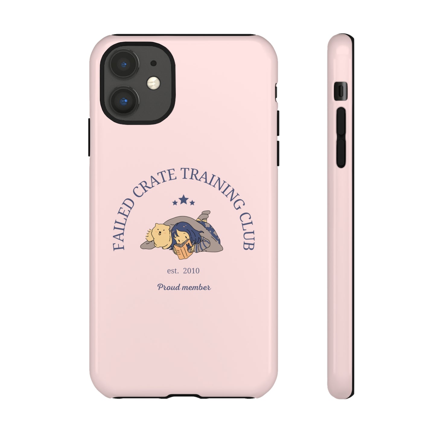 Failed Crate Training Club Tough Phone Case