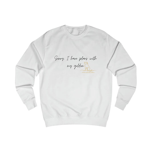 I Have Plans Unisex Sweatshirt