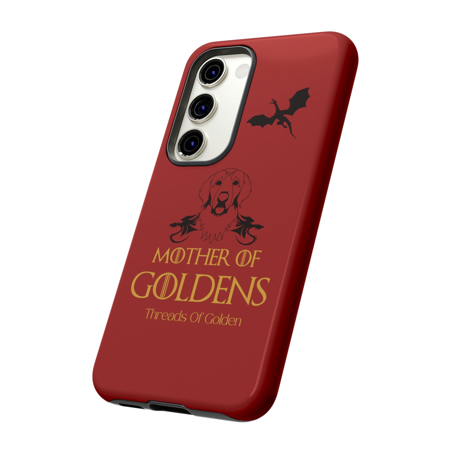 Mother Of Goldens Tough Phone Case