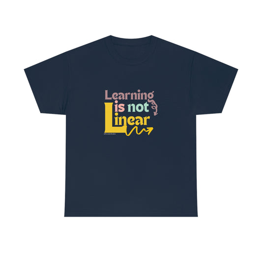 Learning Is Not Linear Unisex Tee