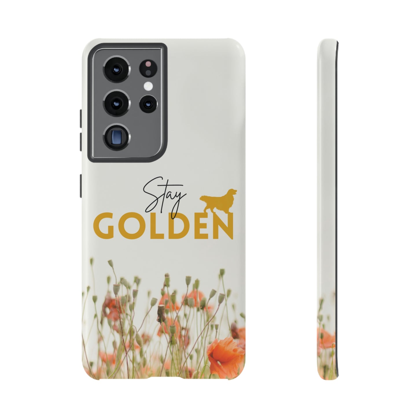 Stay Golden Tough Phone Case