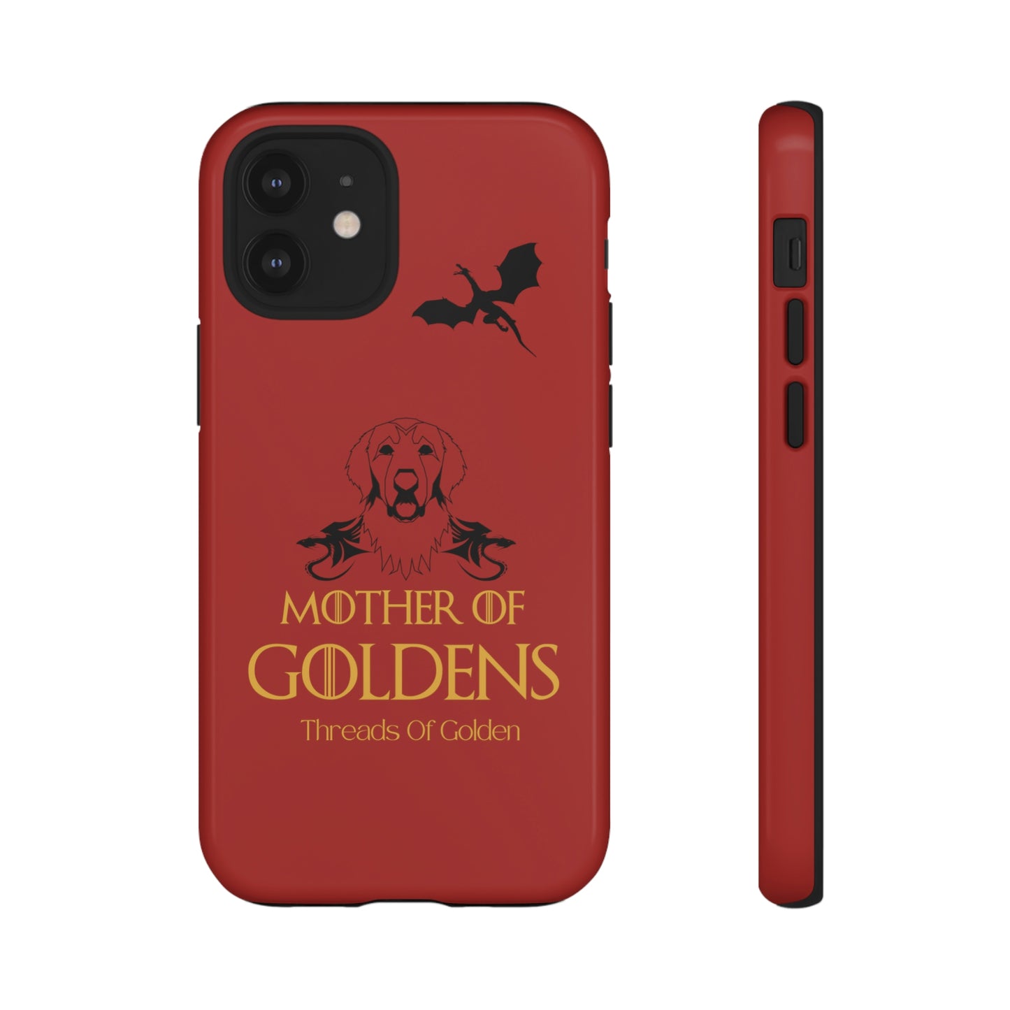 Mother Of Goldens Tough Phone Case