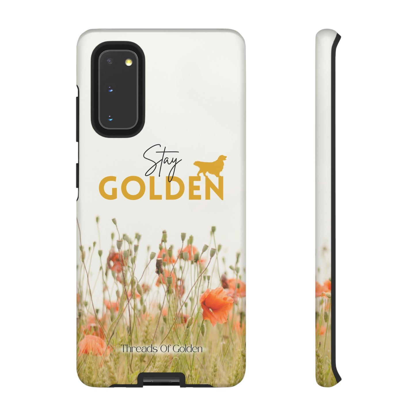 Stay Golden Tough Phone Case